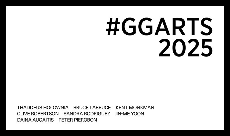 #GGArts 2025. Thaddeus Hołownia, Bruce LaBruce, Kent Monkman, Clive Robertson, Sandra Rodriguez, Jin-Me Yoon, Daina Augaitis, Peter Pierobon
